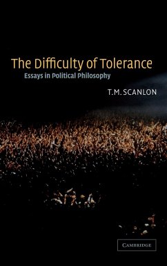The Difficulty of Tolerance - Scanlon, T. M.