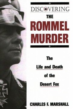 Discovering the Rommel Murder - Marshall, Charles F