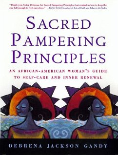 Sacred Pampering Principles - Gandy, Debrena Jackson