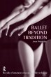 Ballet Beyond Tradition - Bild 1