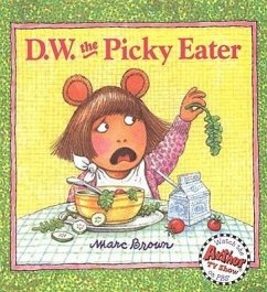 D.W. the Picky Eater - Brown, Marc Tolon