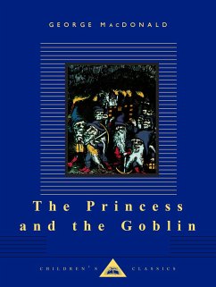 The Princess and the Goblin: Illustrated by Arthur Hughes - Macdonald, George