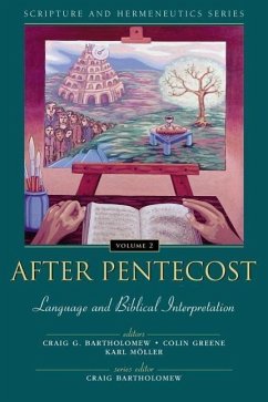 After Pentecost: Language and Biblical Interpretation - Zondervan