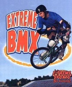 Extreme BMX - Bishop, Amanda; Kalman, Bobbie