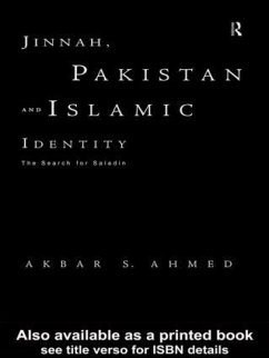 Jinnah, Pakistan and Islamic Identity - Ahmed, Akbar