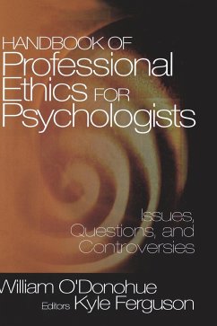 Handbook of Professional Ethics for Psychologists - O'Donohue, William / Ferguson, Kyle E