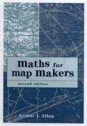 Maths for Map Makers - Allan, Arthur L