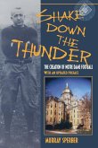 Shake Down the Thunder