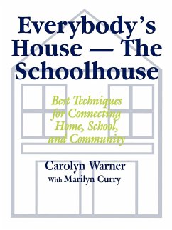 Everybody's House - The Schoolhouse - Warner, Carolyn