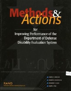Methods and Actions for Improving Performance of the Department of Defense Disability Evaluation System 2002 - Marcum, Cheryl Y; Emmerichs, Robert M; Sloan, Jennifer S; Thie, Harry J