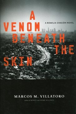 A Venom Beneath the Skin - Villatoro, Marcos M