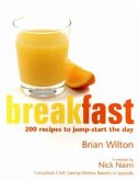 Breakfast: 200 Recipes to Enjoy Any Time