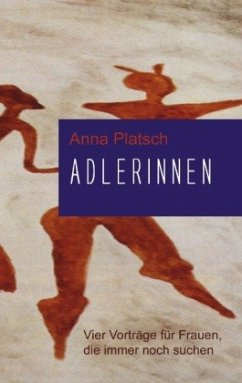 Adlerinnen - Platsch, Anna