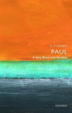 Paul: A Very Short Introduction - Sanders, E. P. (Arts and Sciences Professor of Religion, Arts and Sc