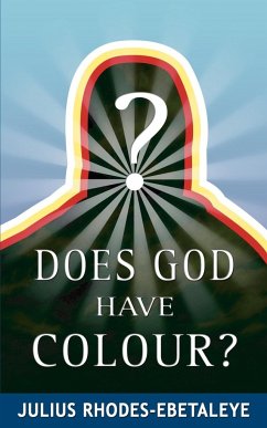 Does God Have Colour?