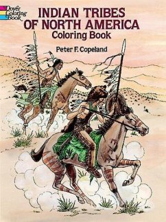 Indian Tribes of North America Coloring Book - Copeland, Peter F
