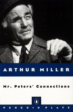 Mr. Peters' Connections - Miller, Arthur