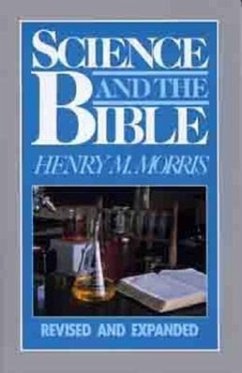 Science and the Bible - Morris, Henry