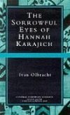 The Sorrowful Eyes of Hannah Karajich
