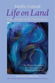 Life on Land: The Story of Continuum, the World-Renowned Self-Discovery and Movement Method