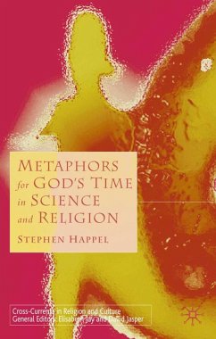 Metaphors for God's Time in Science and Religion - Happel, S.
