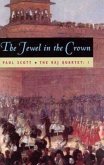 The Raj Quartet, Volume 1: The Jewel in the Crown Volume 1