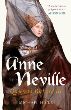 Anne Neville - Hicks, Prof Michael