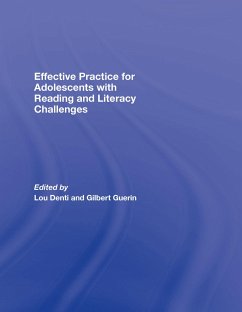 Effective Practice for Adolescents with Reading and Literacy Challenges - Denti, Lou / Guerin, Gilbert (eds.)