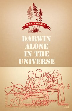 Darwin Alone in the Universe - Farrant, M a C