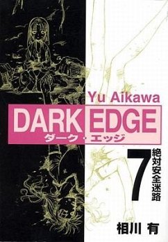 Dark Edge: Volume 7 - Aikawa, Yu