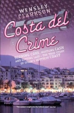 Costa del Crime - Clarkson, Wensley