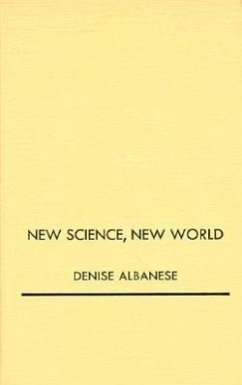 New Science, New World - Albanese, Denise