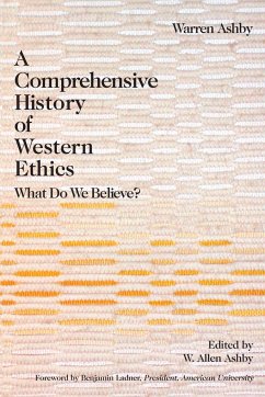 A Comprehensive History of Western Ethics - Ashby, Warren