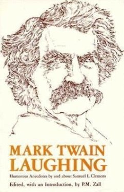 Mark Twain Laughing - Zall, P M