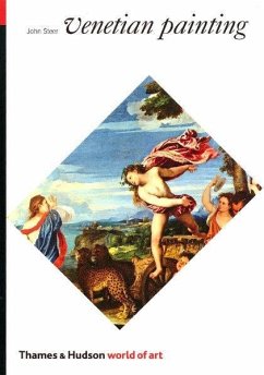 Venetian Painting: A Concise History - Steer, John