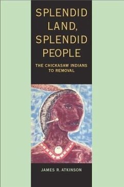 Splendid Land, Splendid People - Atkinson, James R