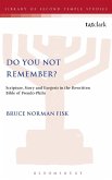 Do You Not Remember?
