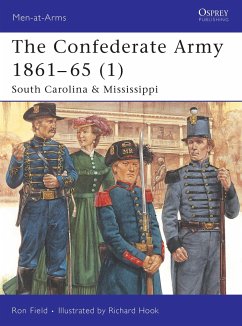 The Confederate Army 1861-65 (1): South Carolina & Mississippi - Field, Ron