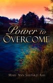 Power to Overcome
