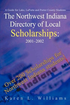 The Northwest Indiana Directory of Local Scholarships - Williams, Karen L.