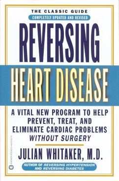 Reversing Heart Disease - Whitaker, Julian