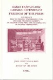 Early French and German Defenses of Freedom of the Press: Elie Luzac's Essay on Freedom of Expression (1749) and Carl Friedrich Bahrdt's on Freedom of