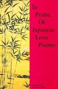 In Praise of Japanese Love Poems - Ryan, Regina Sara