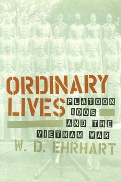 Ordinary Lives: Platoon 1005 and the Vietnam War - Ehrhart, W.