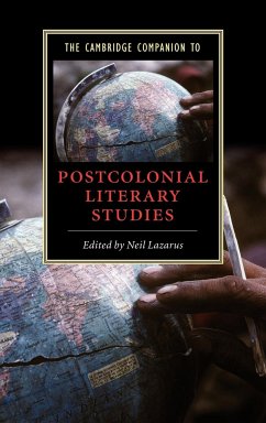 The Cambridge Companion to Postcolonial Literary Studies - Lazarus, Neil (ed.)