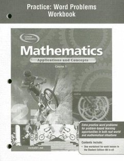 Mathematics: Applications and Concepts, Course 1, Practice: Word Problems Workbook - McGraw Hill