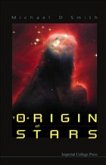 The Origin of Stars