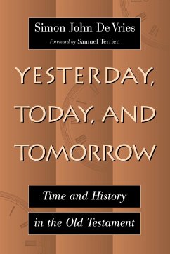 Yesterday, Today, and Tomorrow - De Vries, Simon John