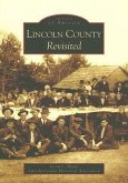 Lincoln County Revisited