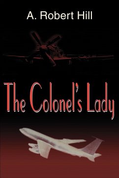 The Colonel's Lady - Hill, A. Robert